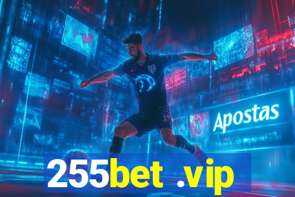 255bet .vip